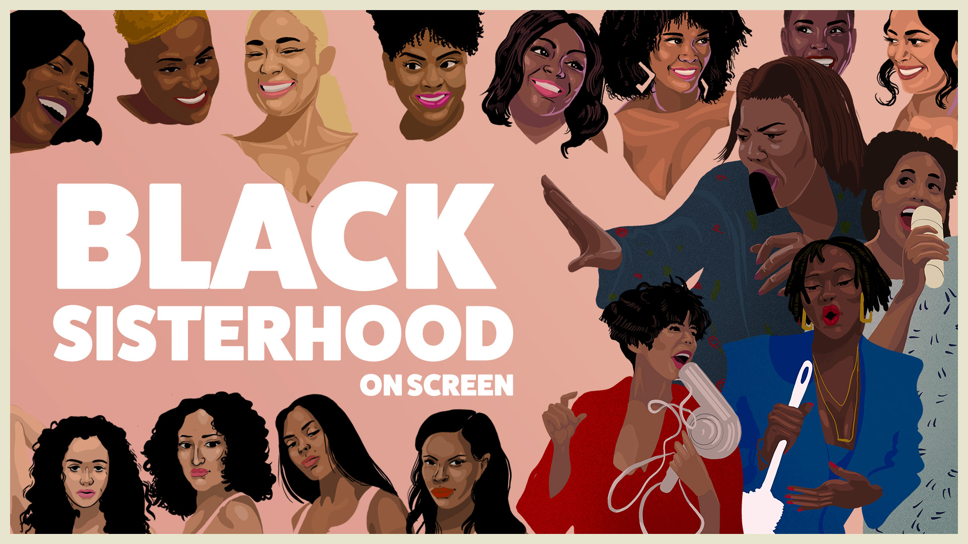 The Black Sisterhood On Screen And