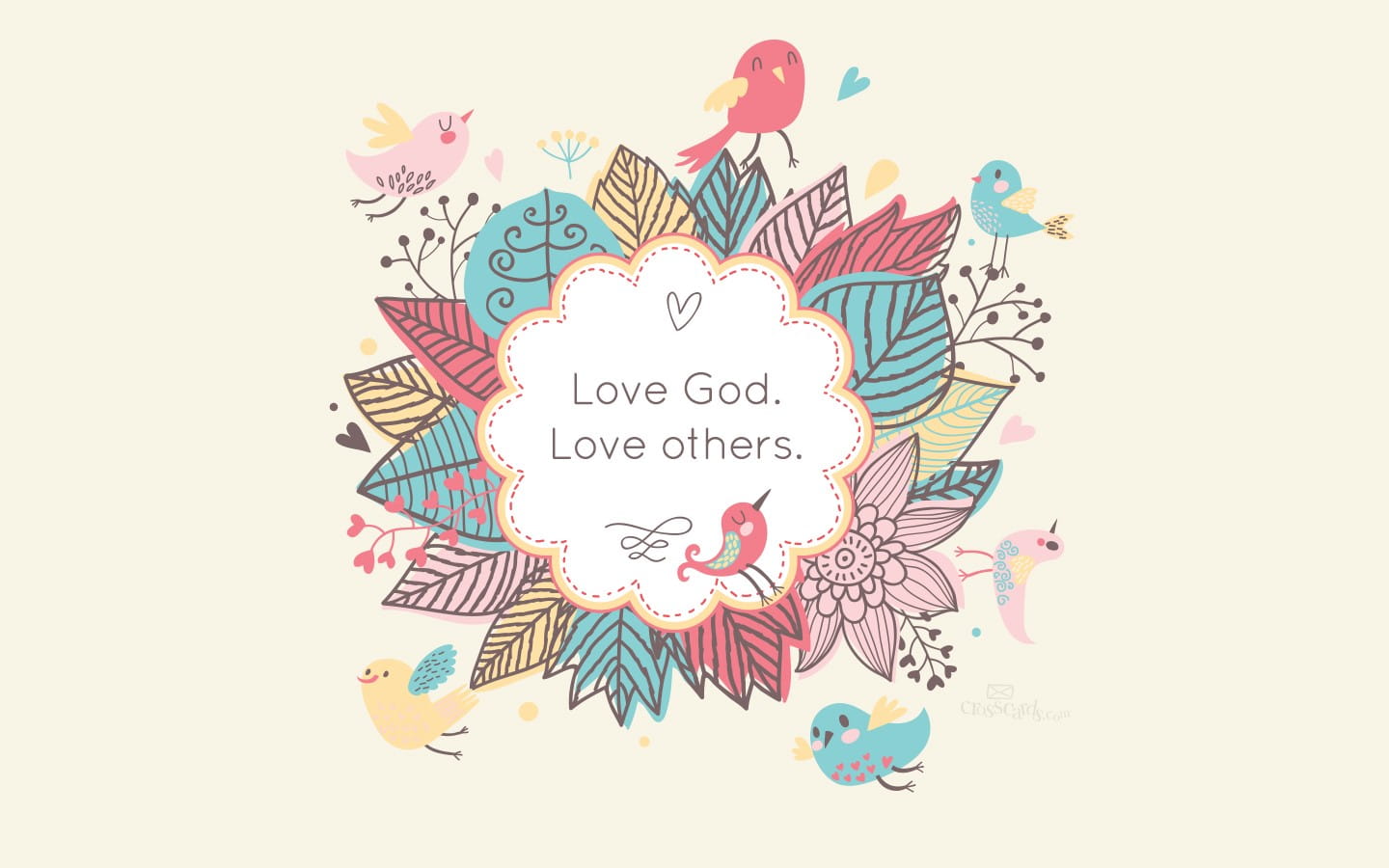 Love God. Love others. Wallpaper
