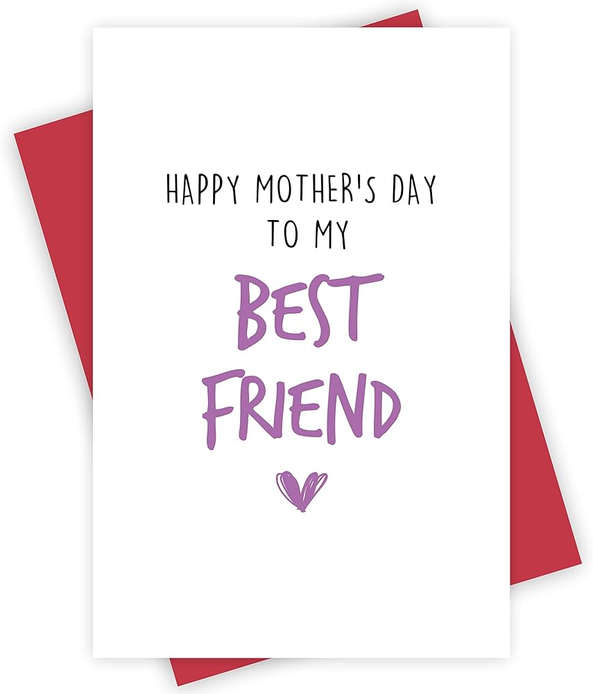 Best Friend Moms Day Greeting Card