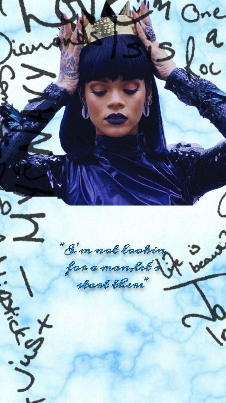 Rich quotes, Rihanna, Wallpaper quotes
