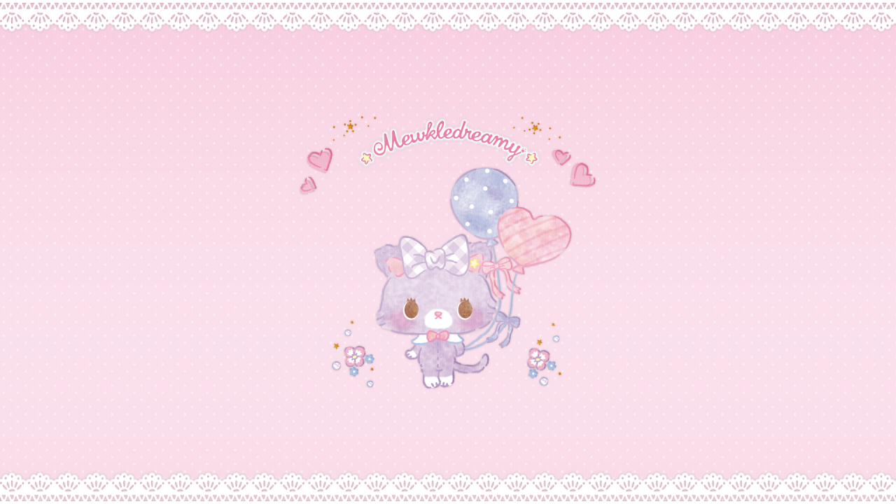 MEWKLEDREAMY DESKTOP WALLPAPER