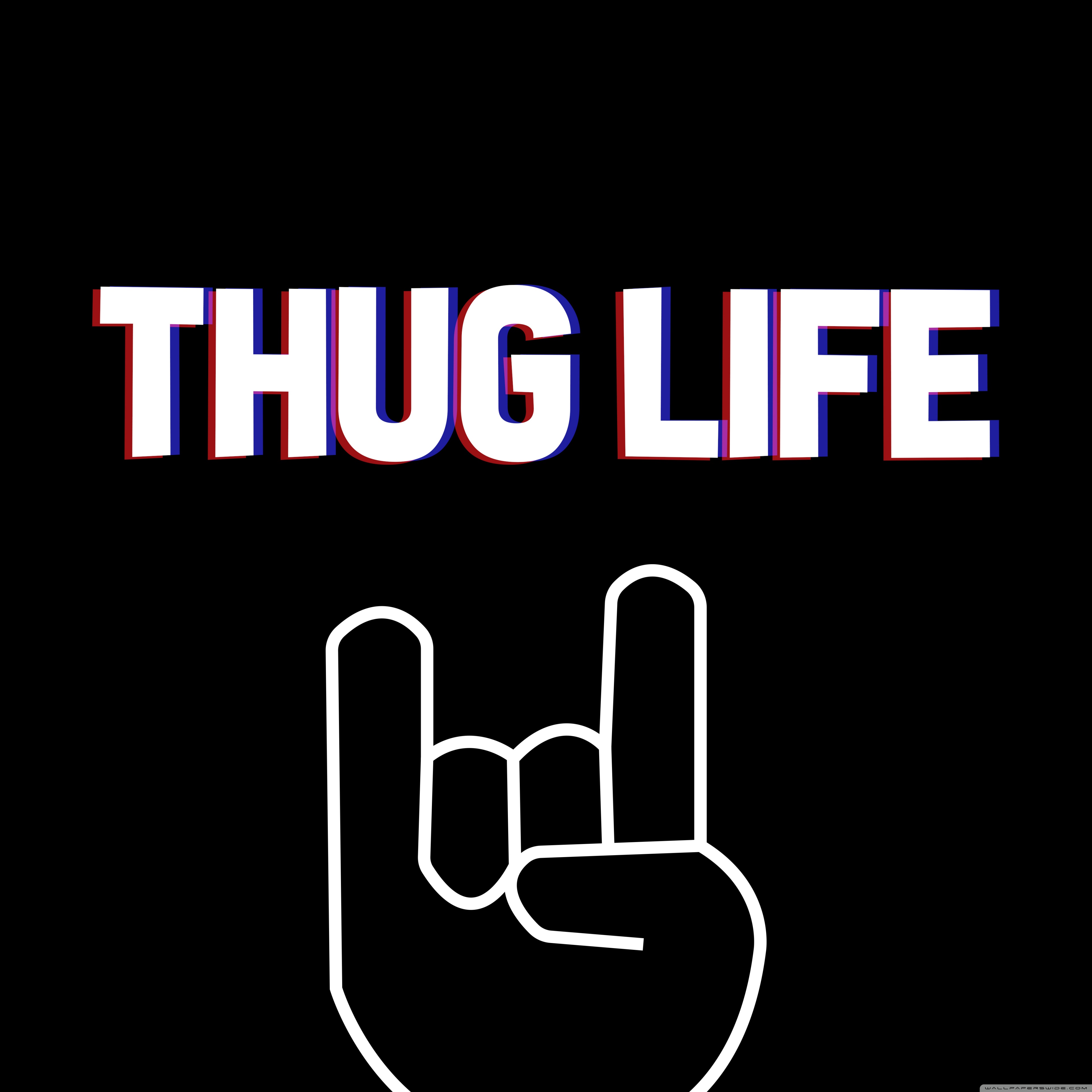 Thug Life Ultra HD Desktop Background
