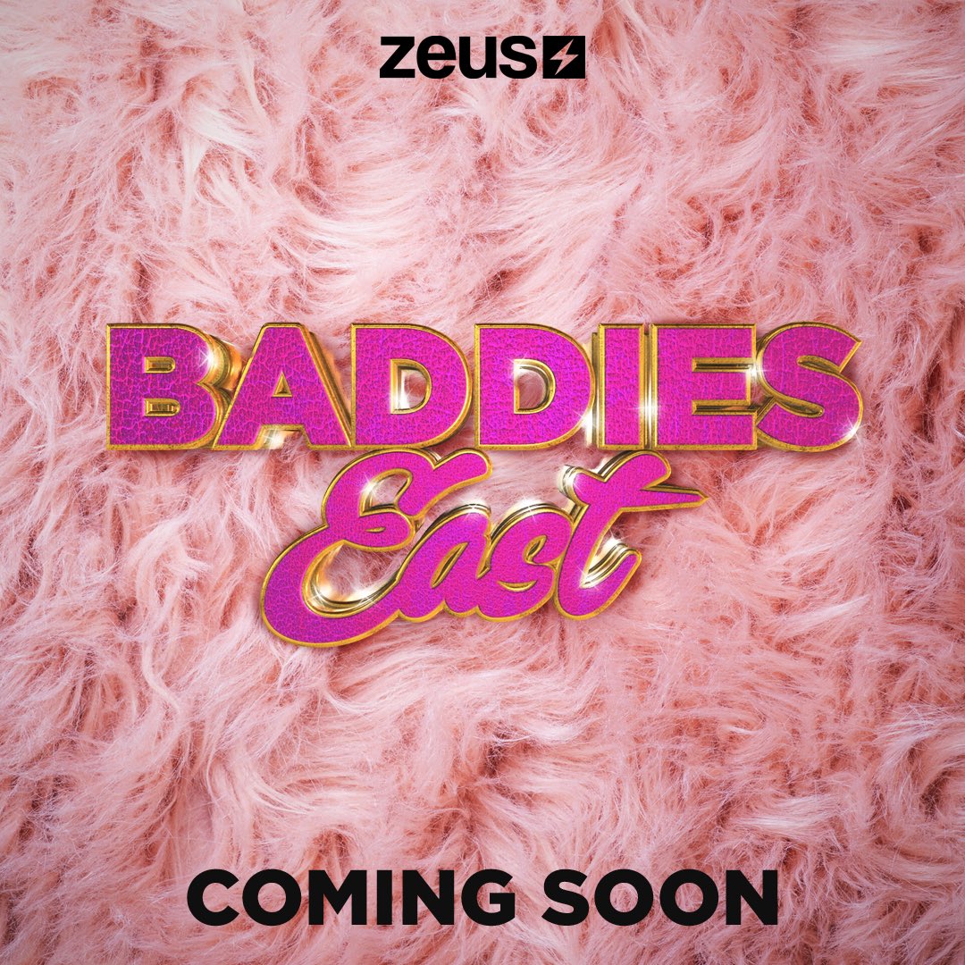 BADDIES EAST ! #BaddiesEast