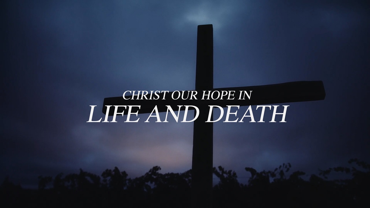 New Song: 'Christ Our Hope in Life