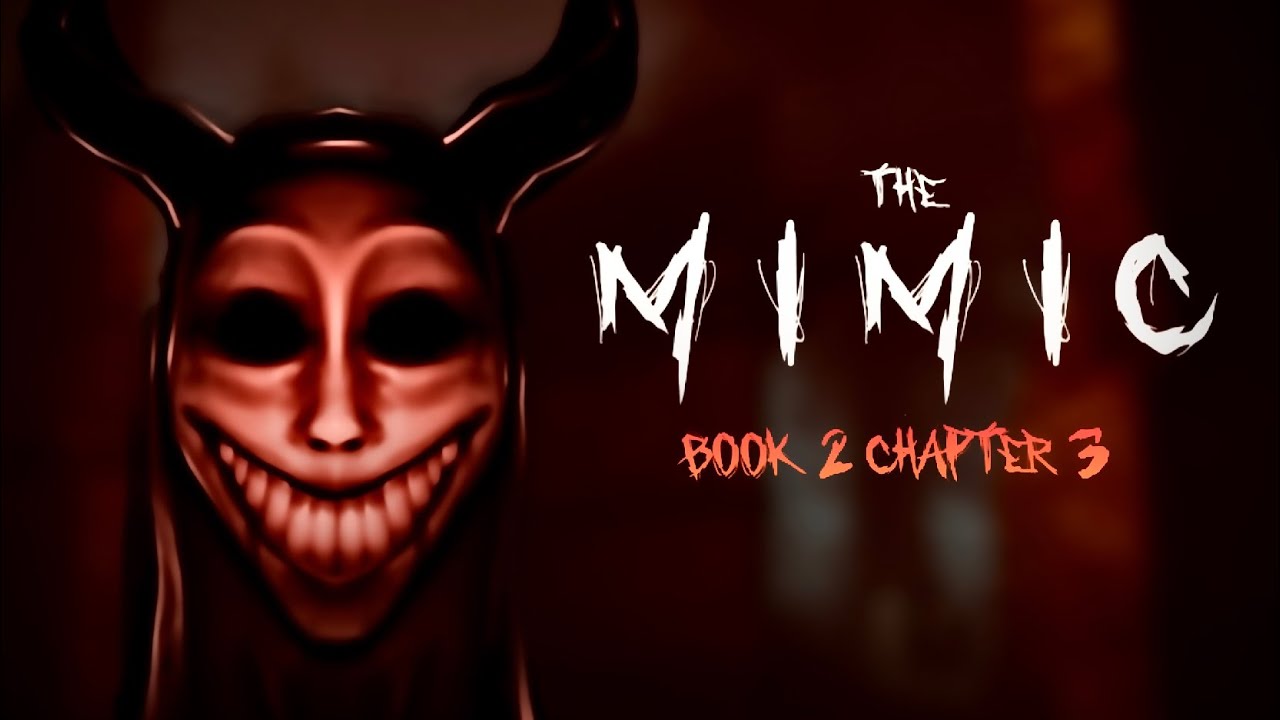 The Mimic Book 2 Chapter 3