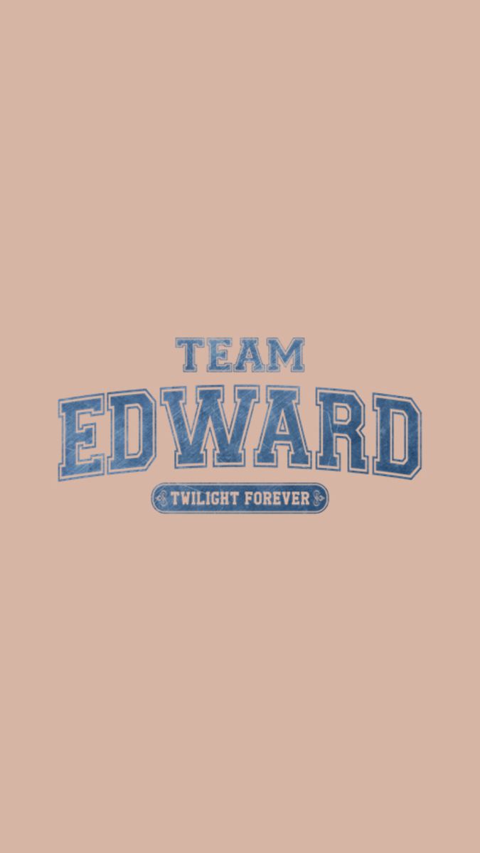 TEAM EDWARD. Robert pattinson twilight
