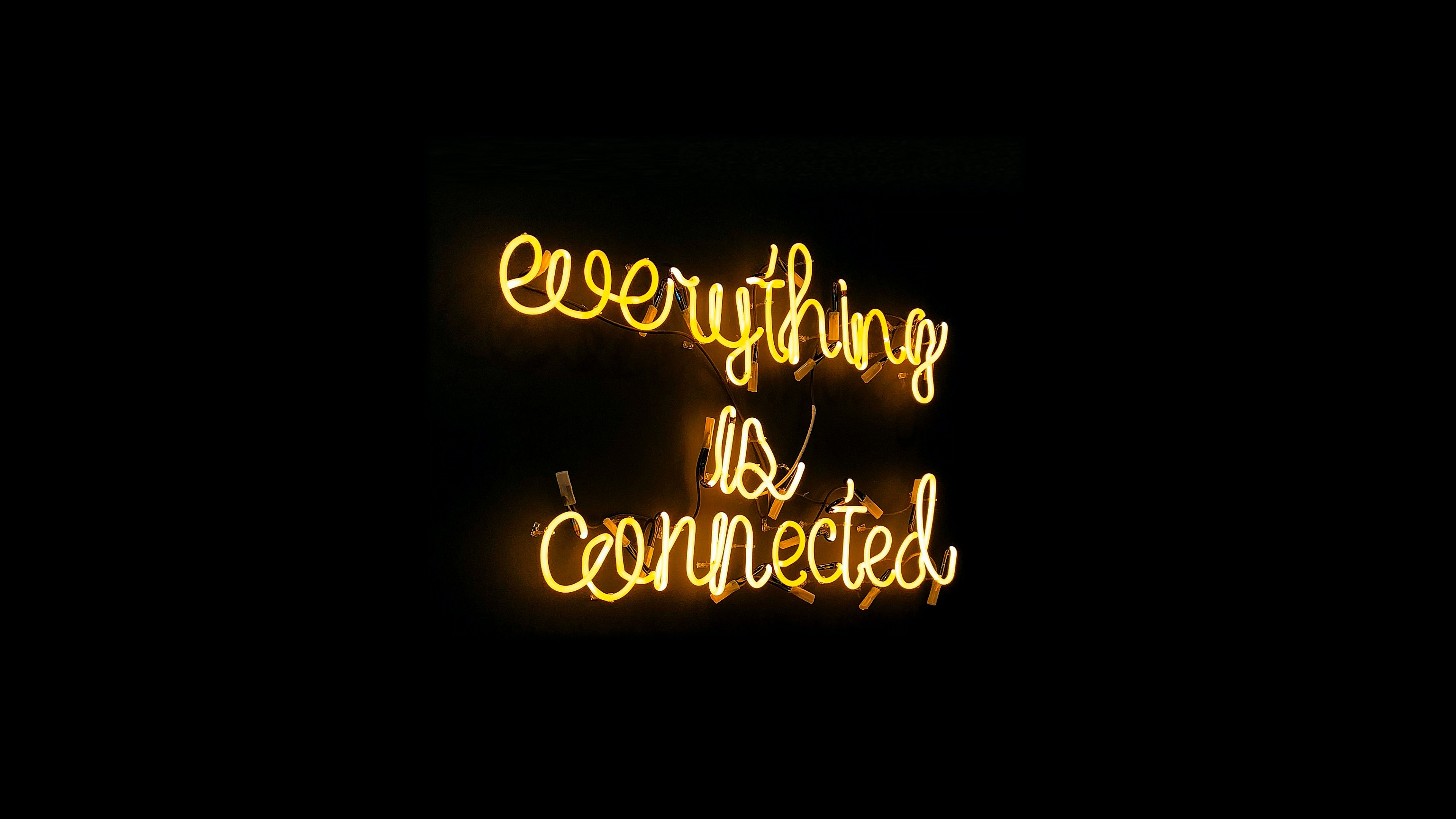 is connected Wallpaper 4K, Neon sign