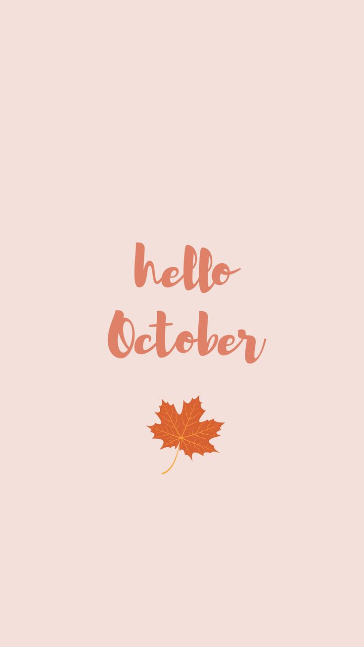 Hello October mobile wallpaper
