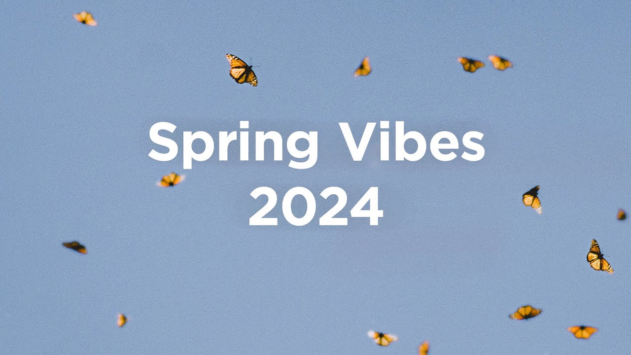 Spring Vibes 2024