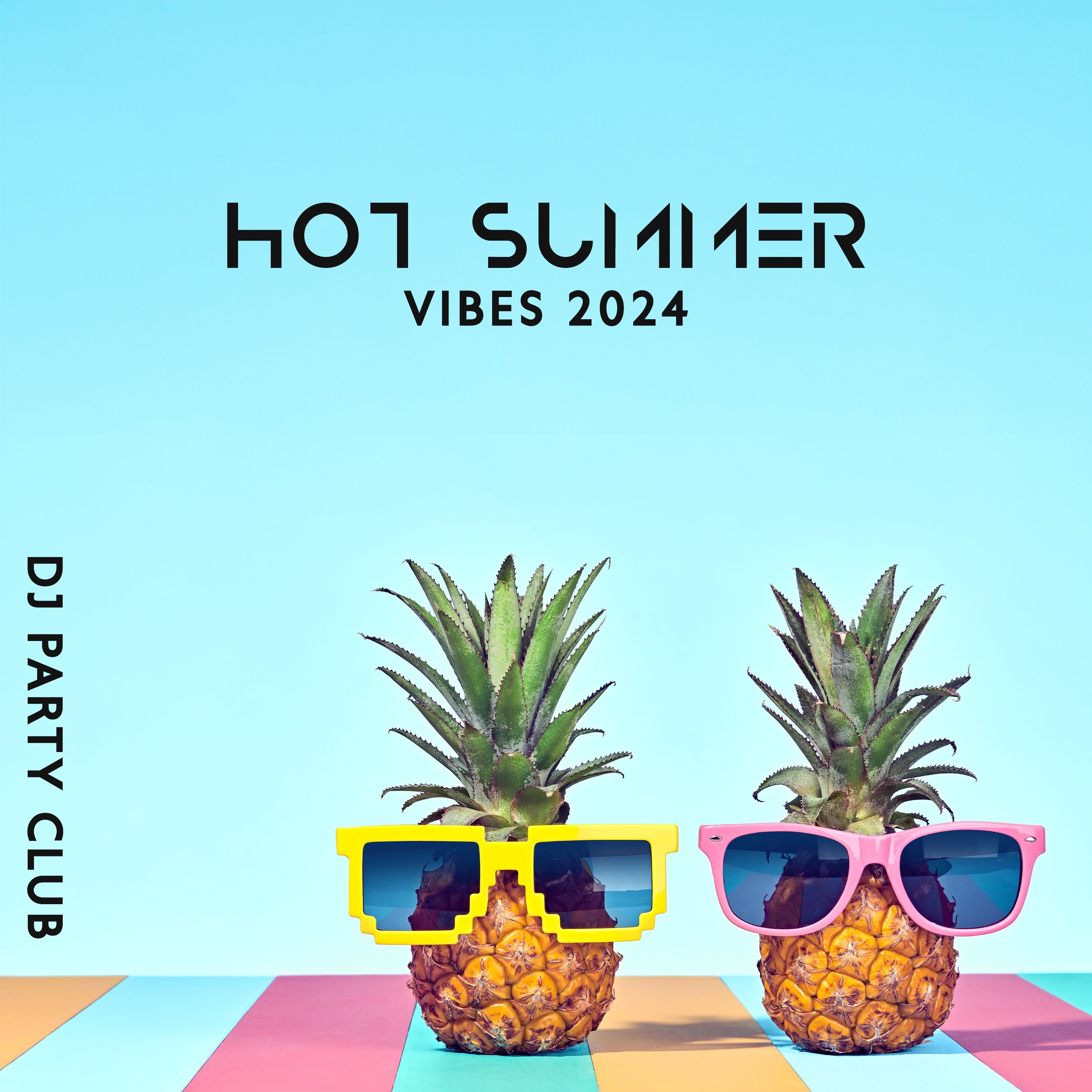 Hot Summer Vibes 2024 Lounge