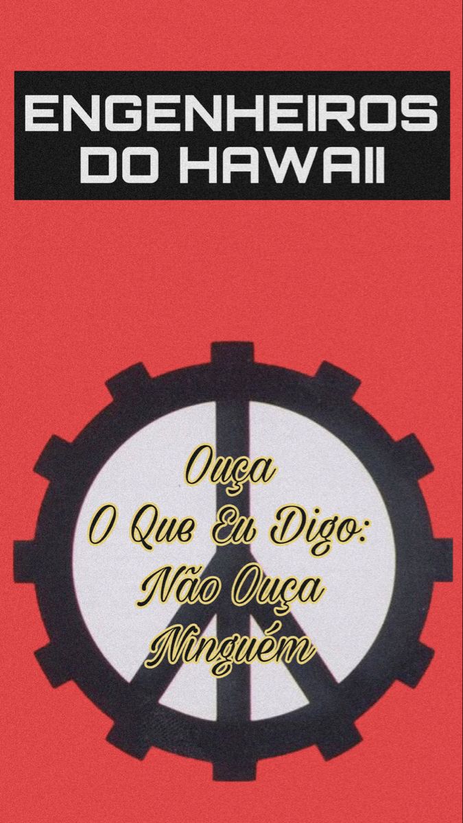 Engenheiros do hawaii, Engenheiro