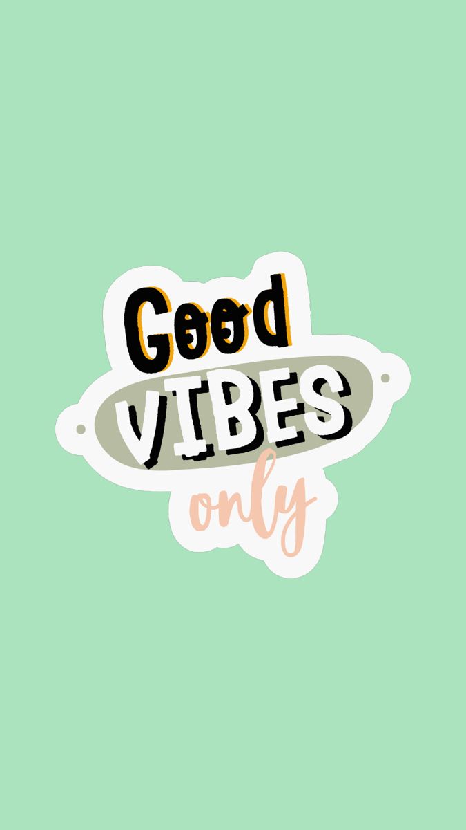 Good Vibes Only Wallpaper IPhone