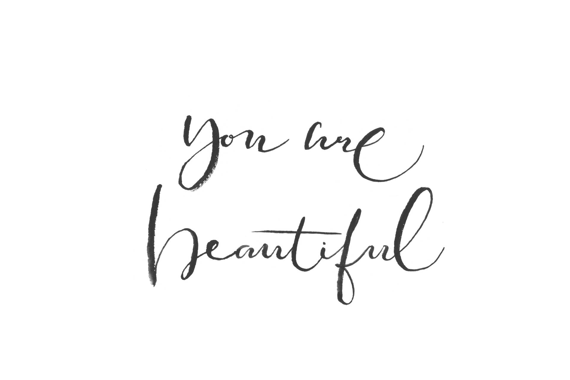 You Are Beautiful Picture