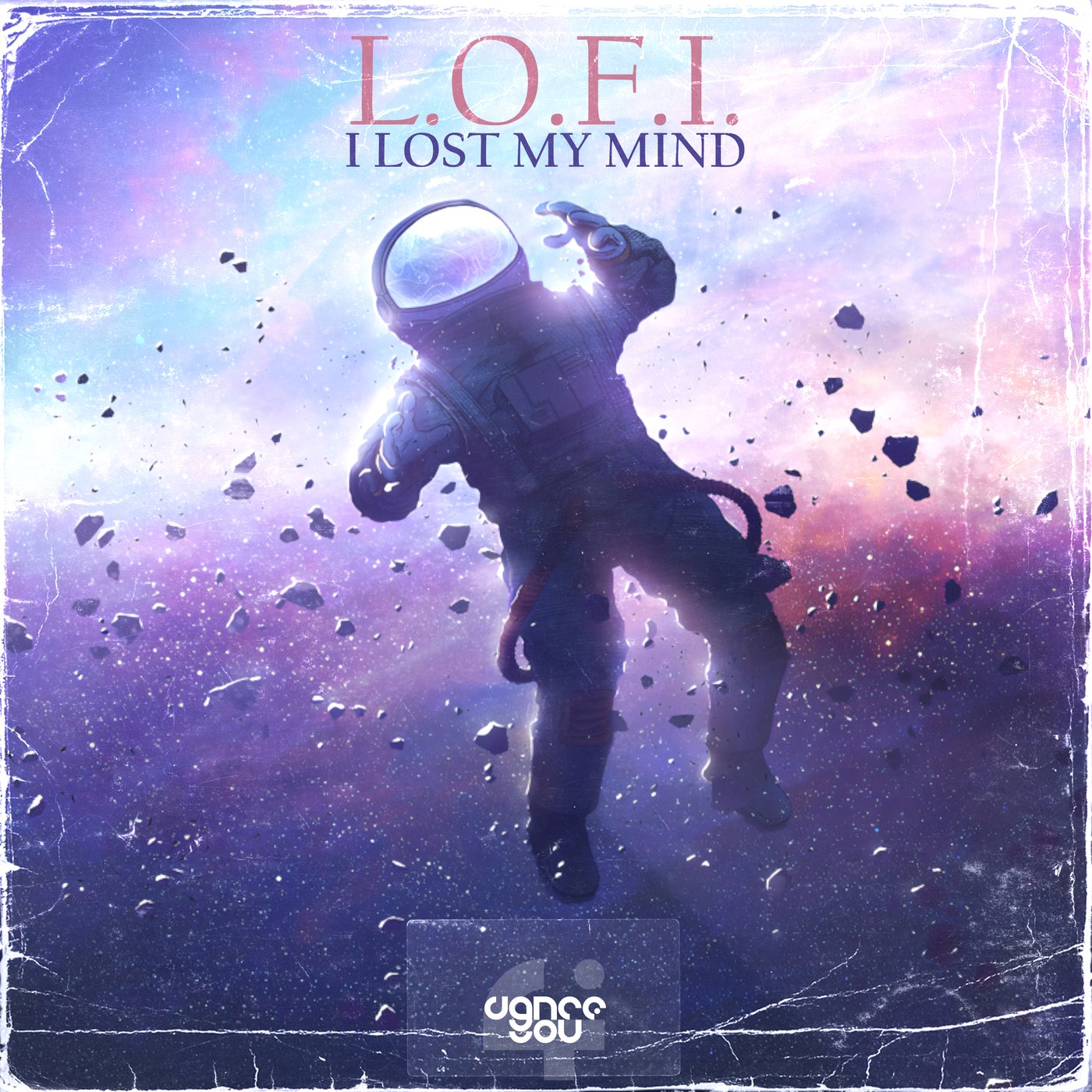 L.O.F.I. Lost My Mind Dance 4 You
