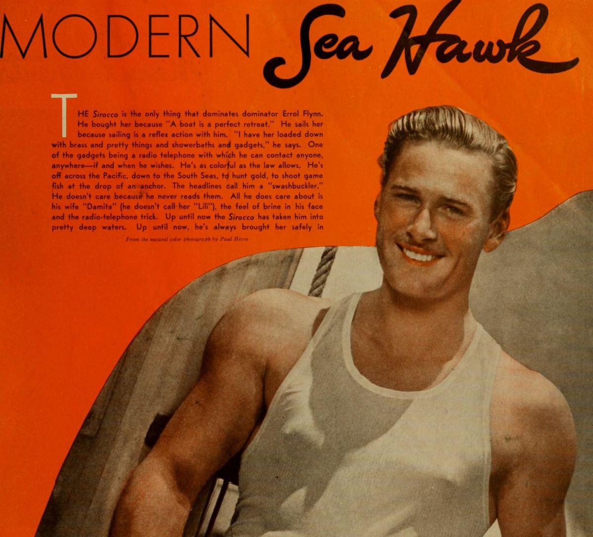 Years Ago, Errol Flynn's Wicked Ways
