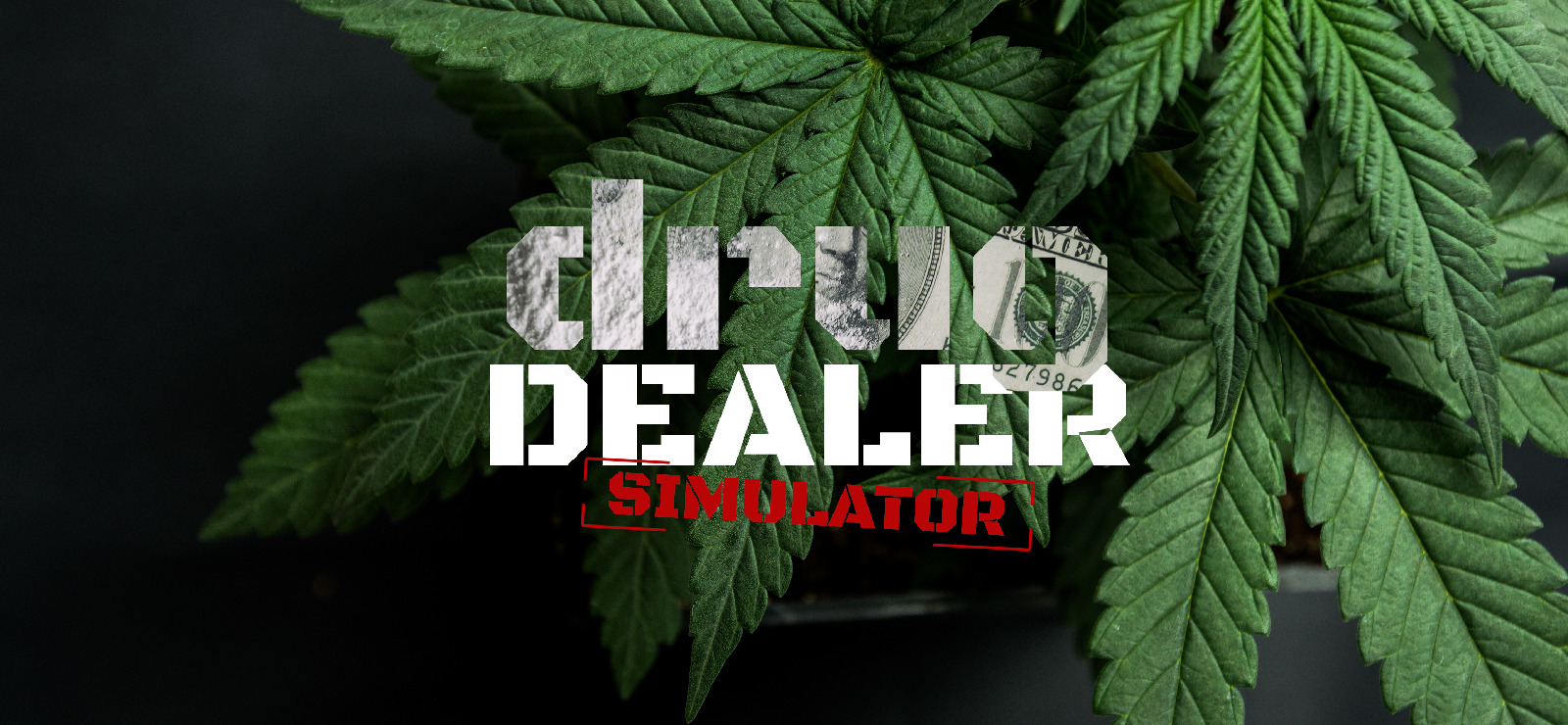 89% Drug Dealer Simulator on GOG.com