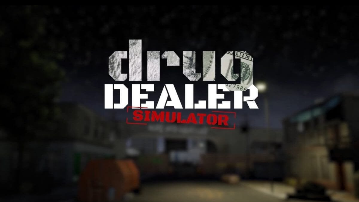 Drug Dealer Simulator is heading to