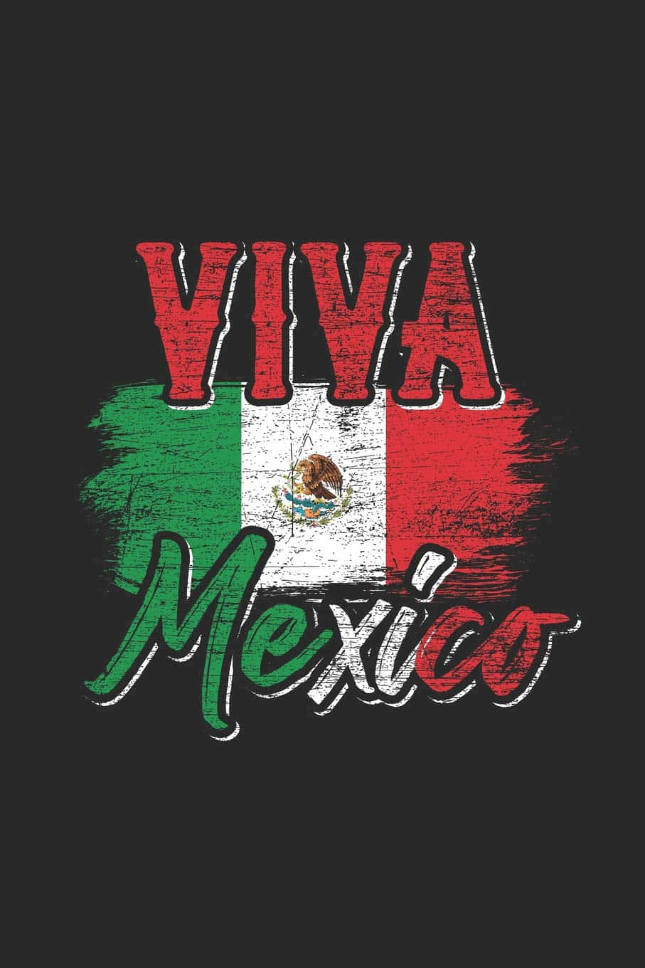 Viva Mexico! Wallpaper