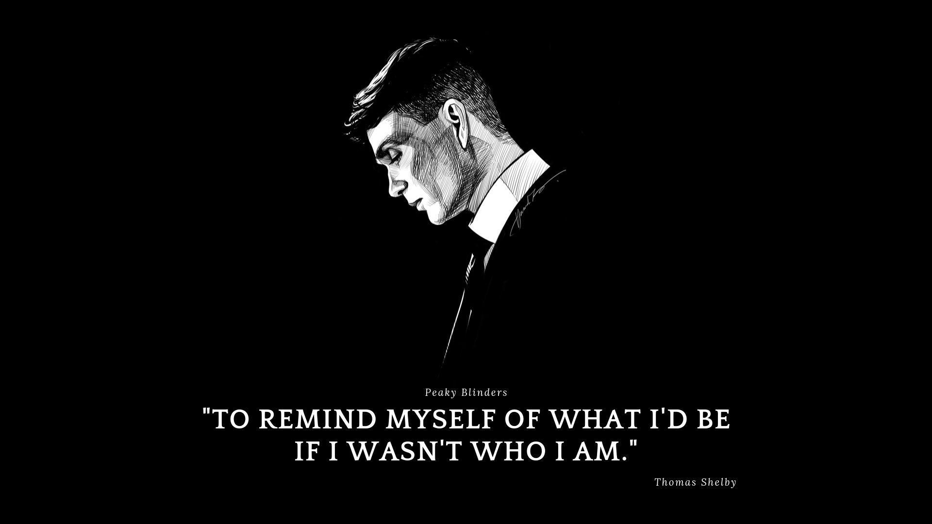 Peaky Blinders Quotes Wallpaper