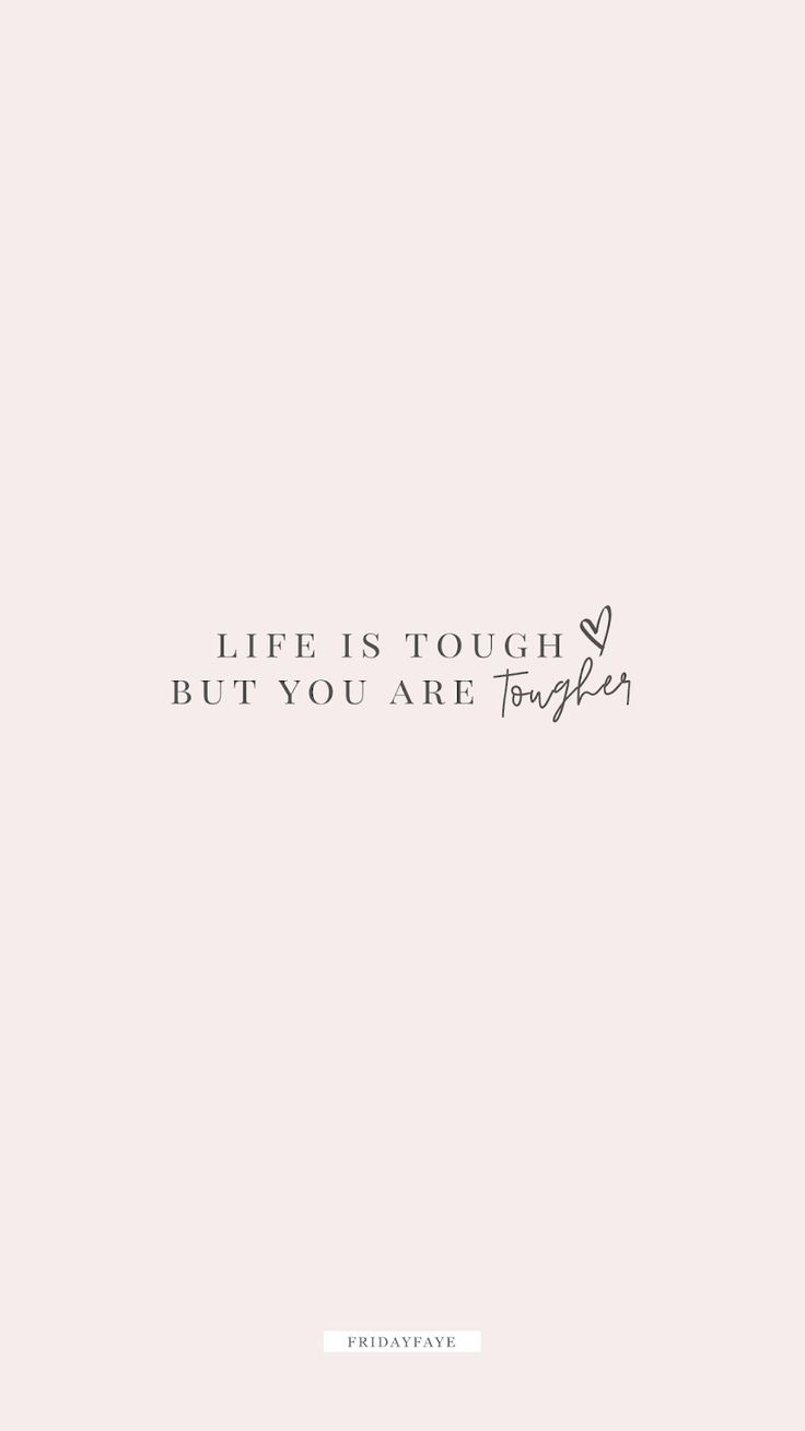 Life is Tough Wallpaper. Daily