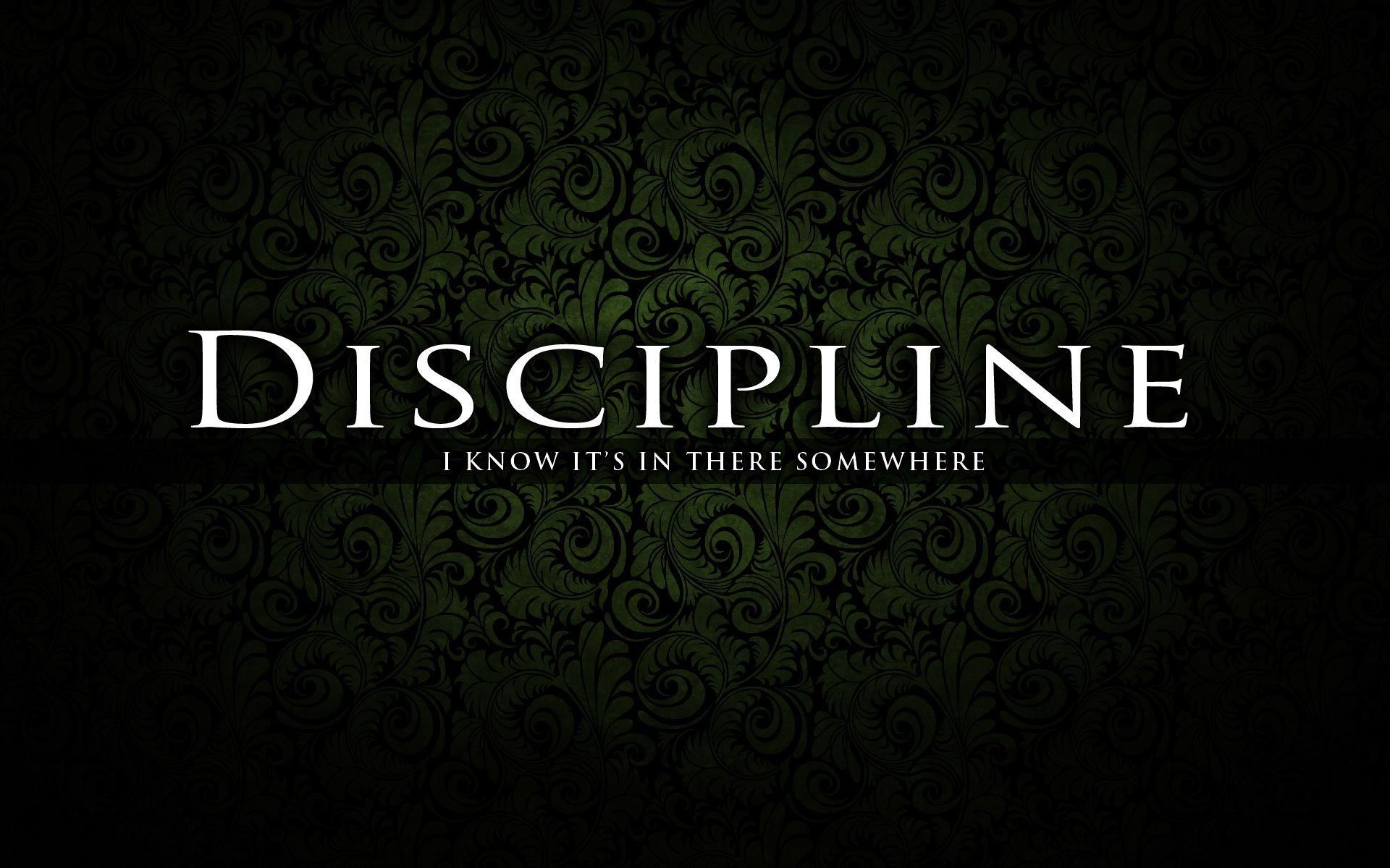 discipline wallpaper