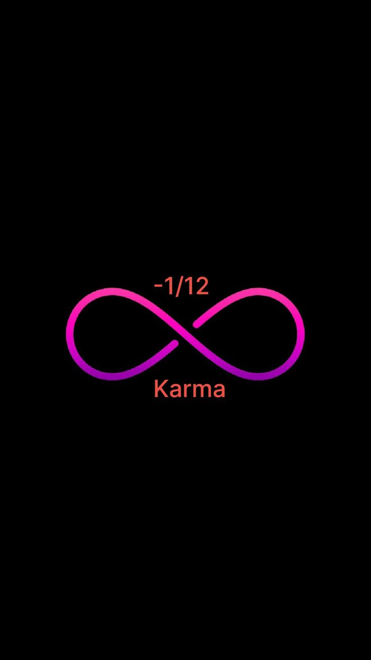 Karma, Actor quotes, Infinity wallpaper