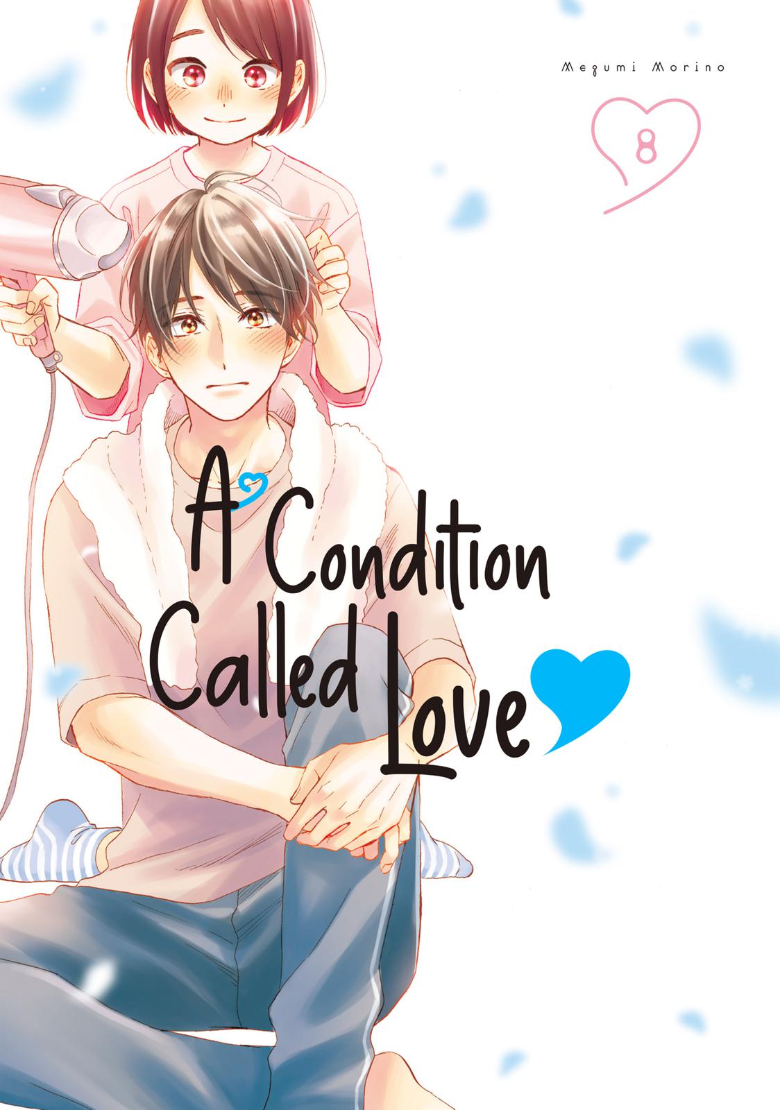 Volume 8. A Condition Called Love