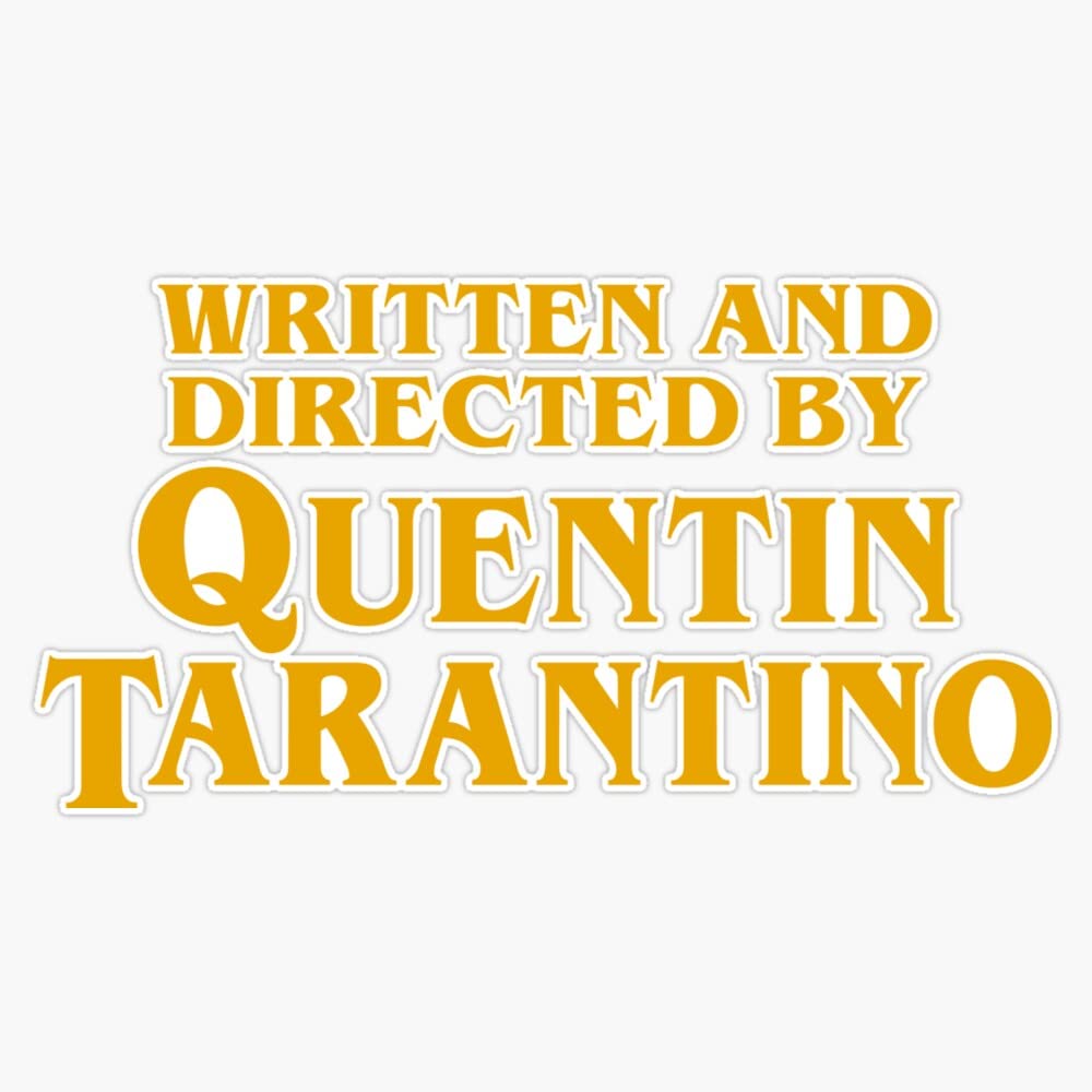 Written And Directed By Quentin