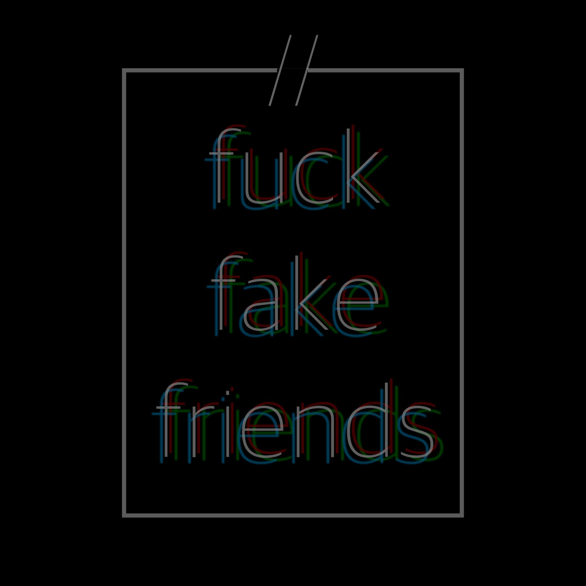 Fake friend quotes