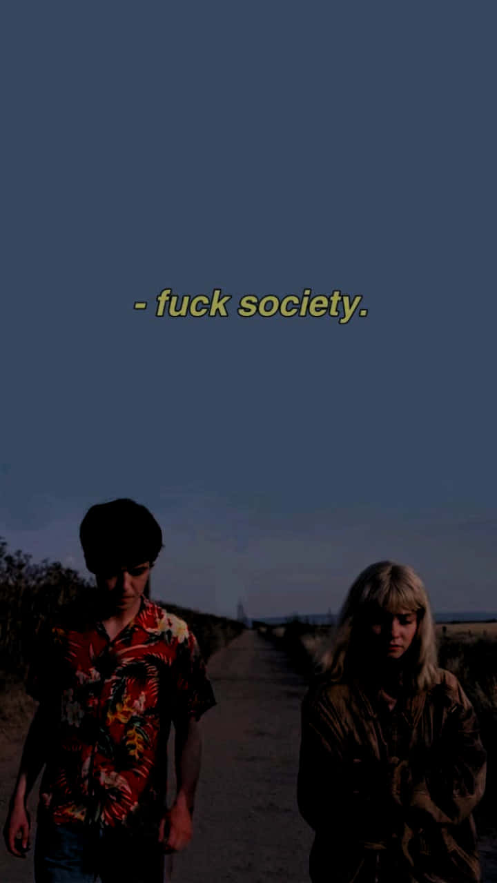 Fuck Society Wallpaper