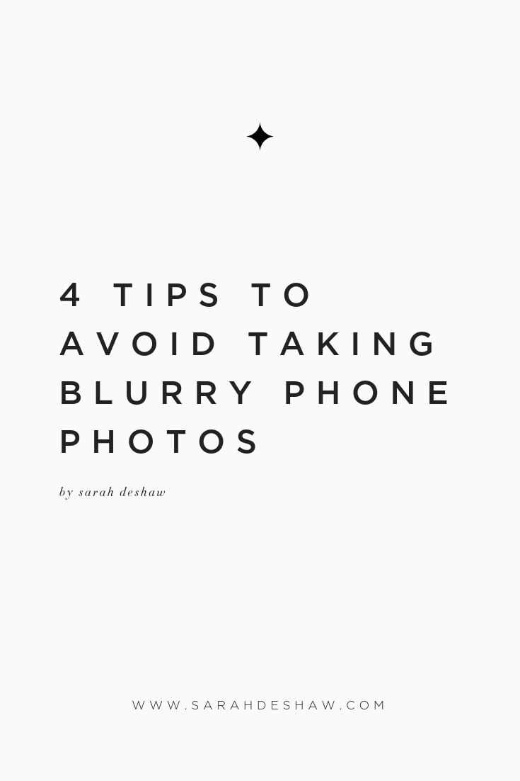 Taking Blurry Phone Photo