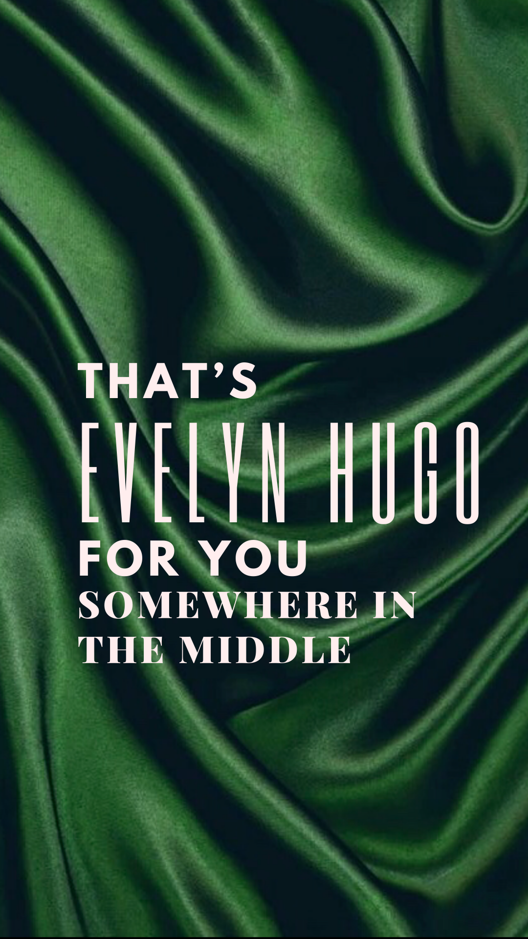 seven husbands of Evelyn Hugo wallpaper