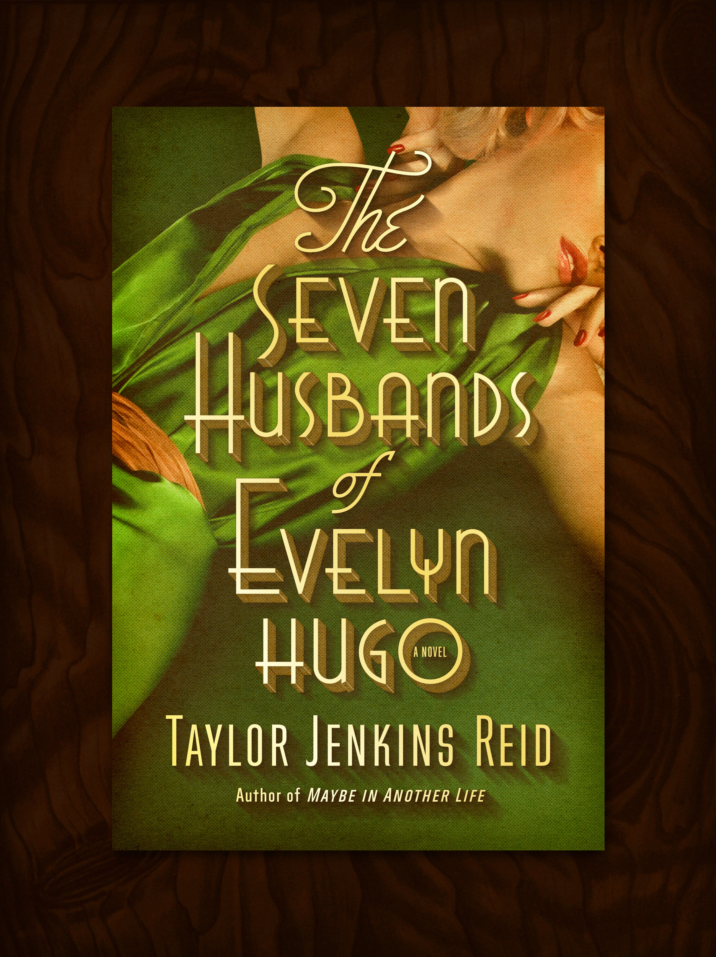 The Seven Husbands of Evelyn Hugo: A