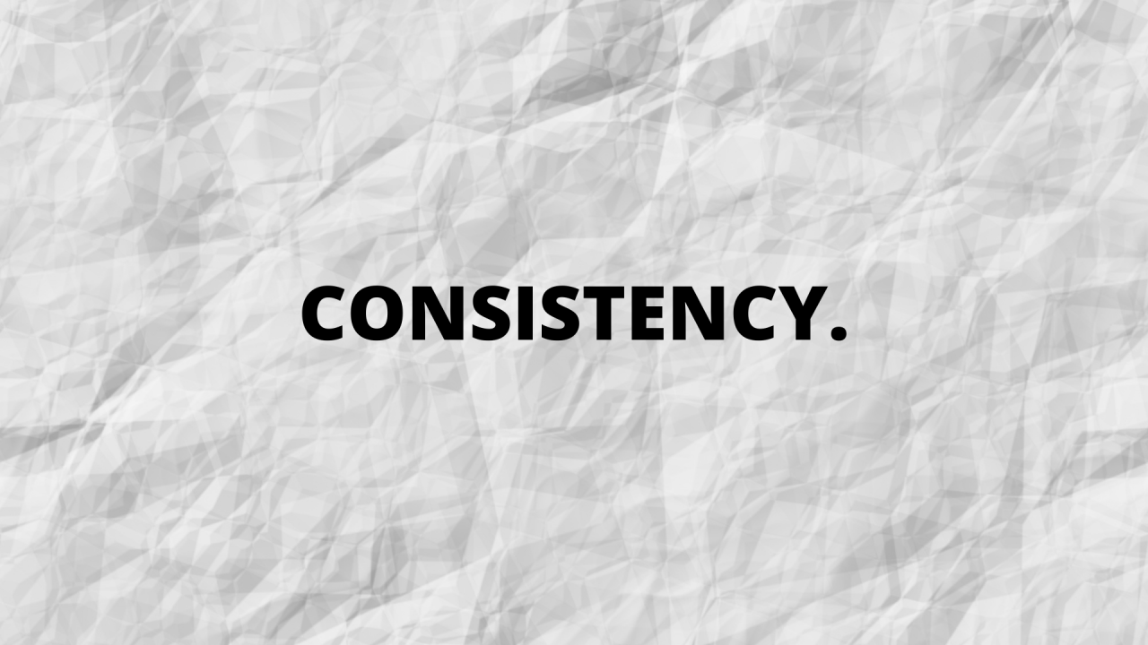 Consistency