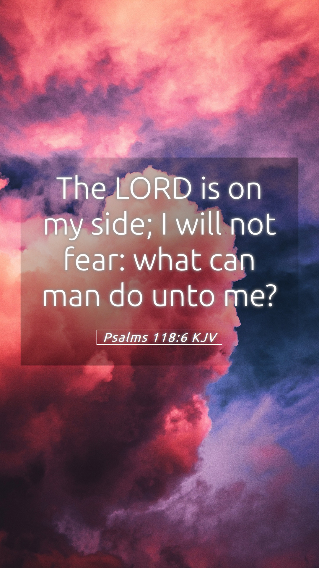 Psalms 118:6 KJV Mobile Phone Wallpaper