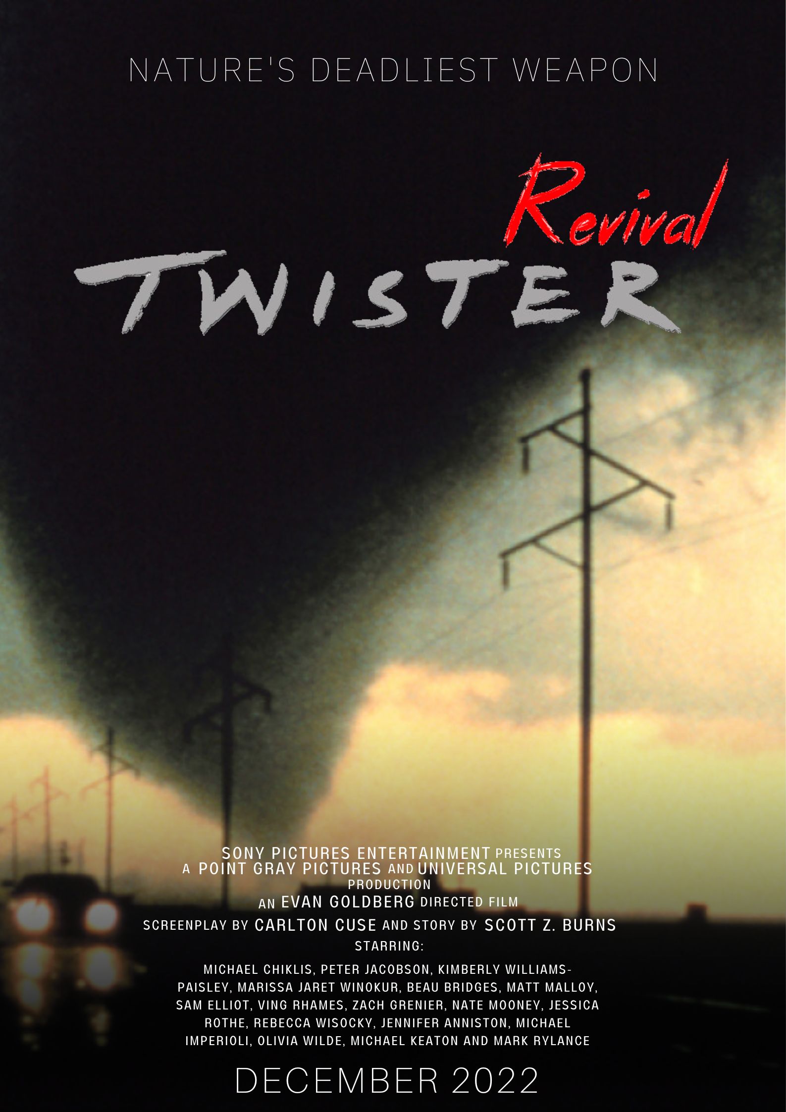 Twister: Revival (film). Hypothetical