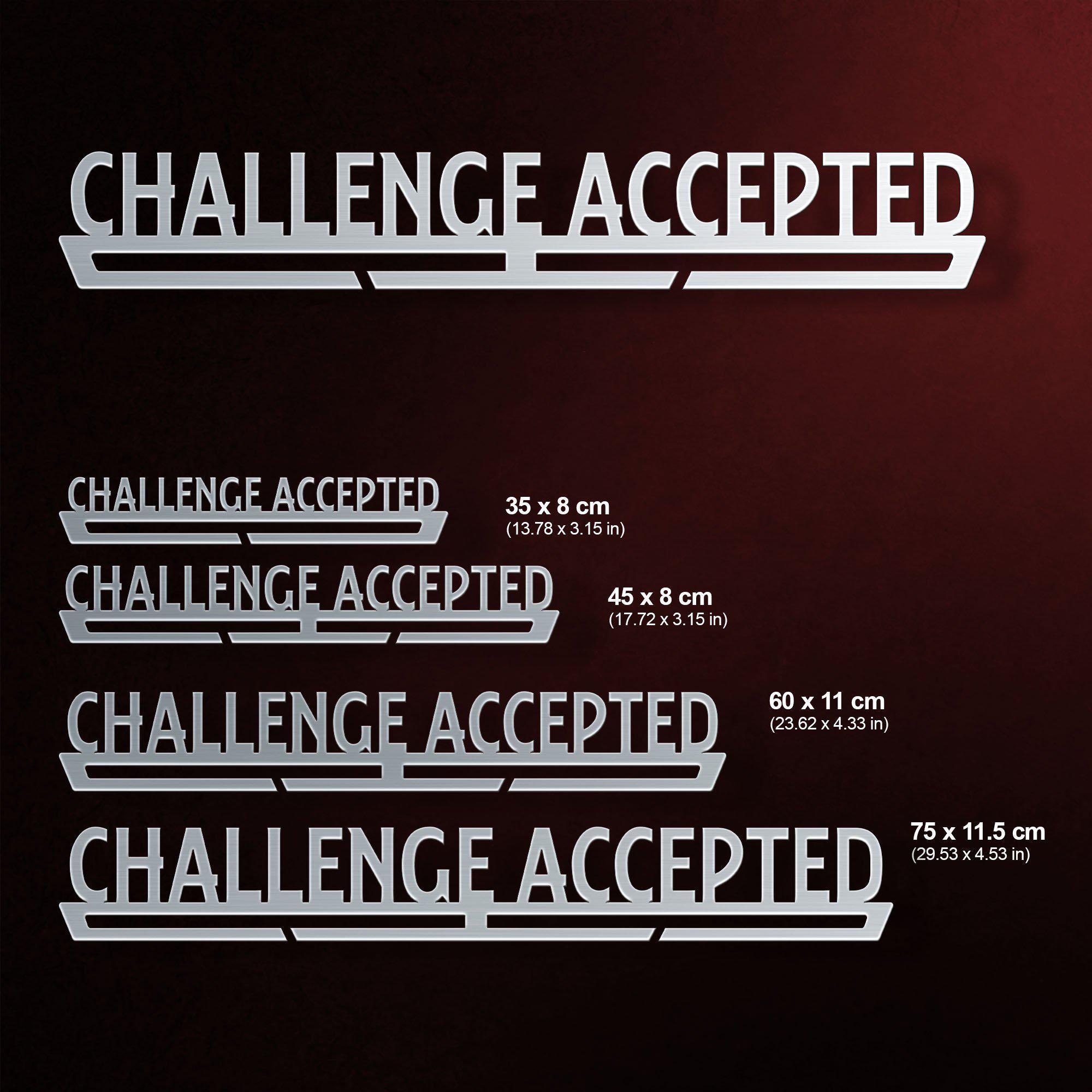 Challenge Accepted Medal Hanger Display