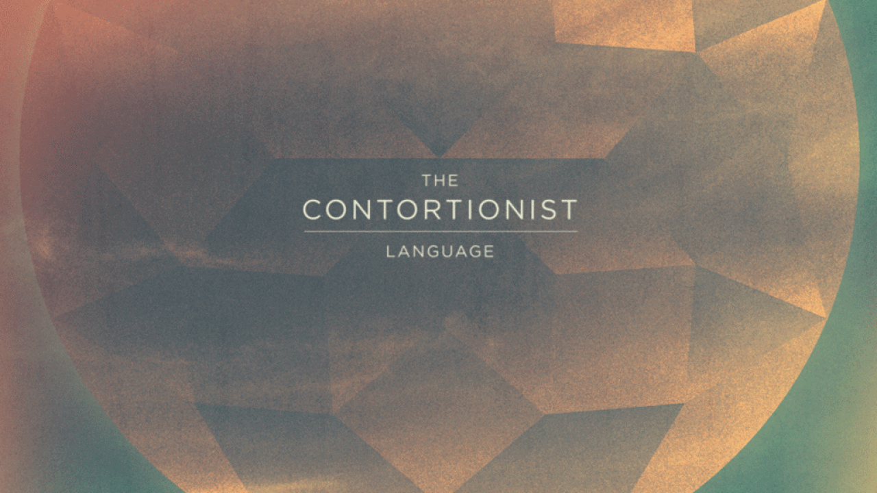 The Contortionist: Language