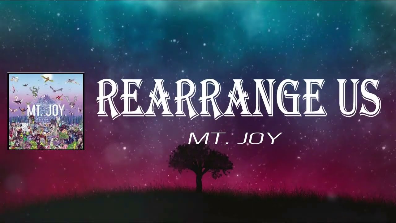 Mt Joy Us (Lyrics)