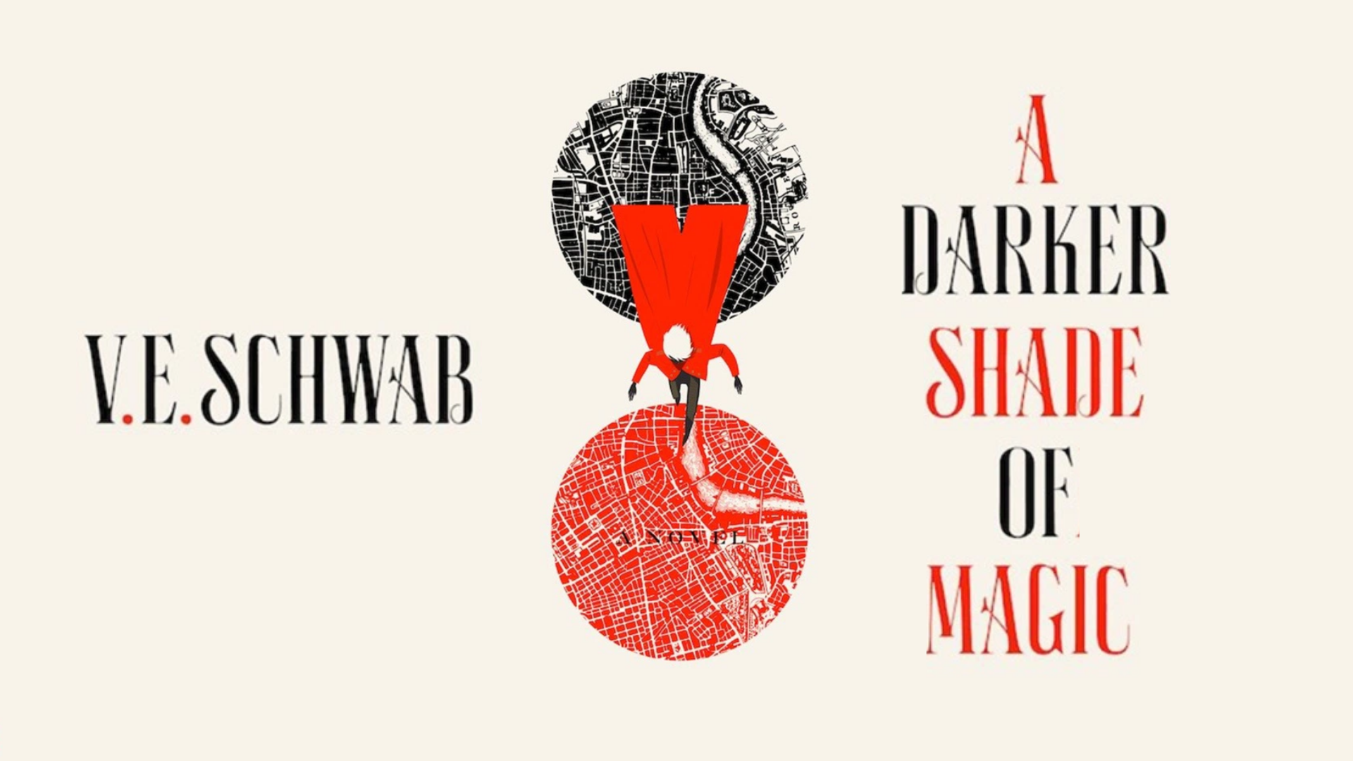 A DARKER SHADE OF MAGIC by V. E Schwab