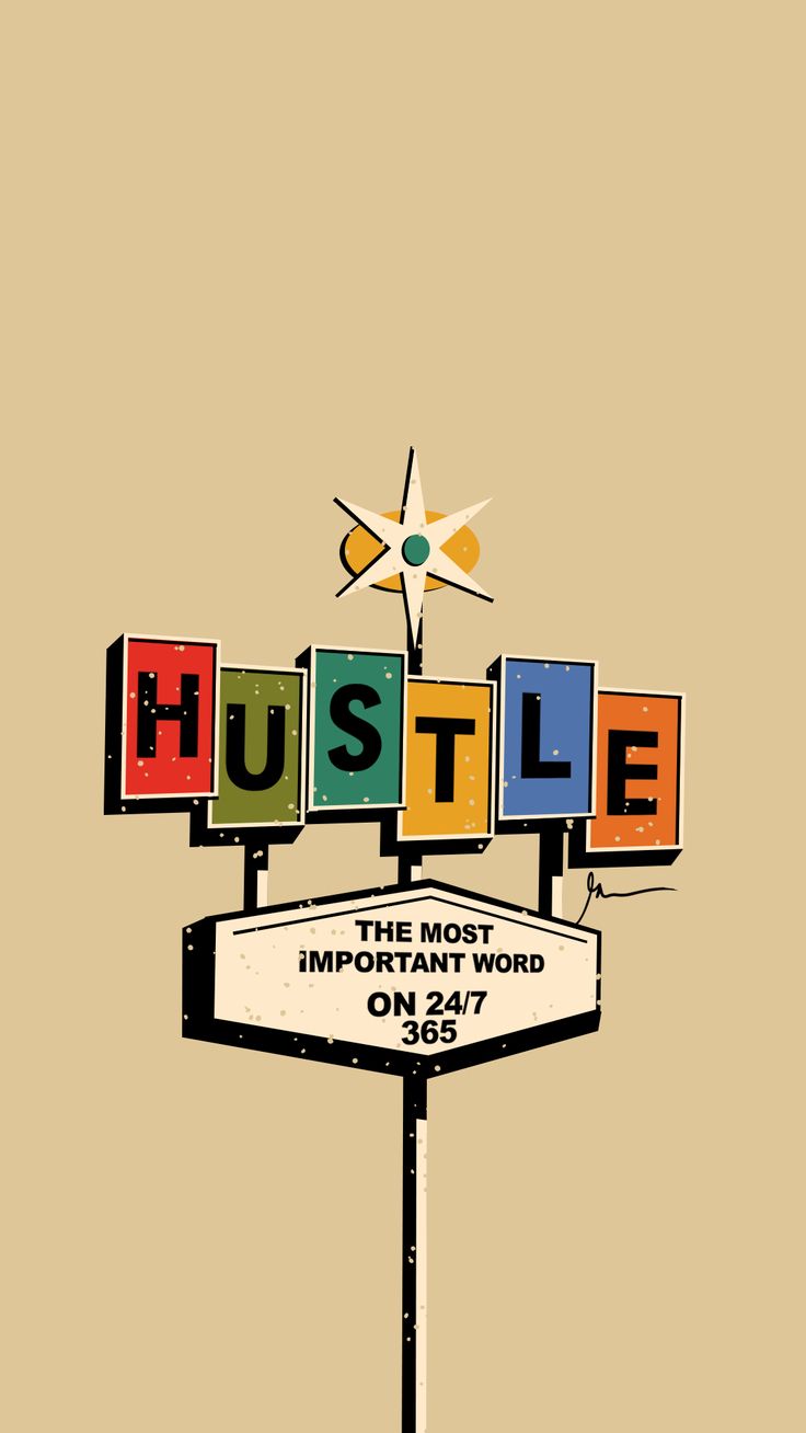 Hustle iPhone Wallpaper