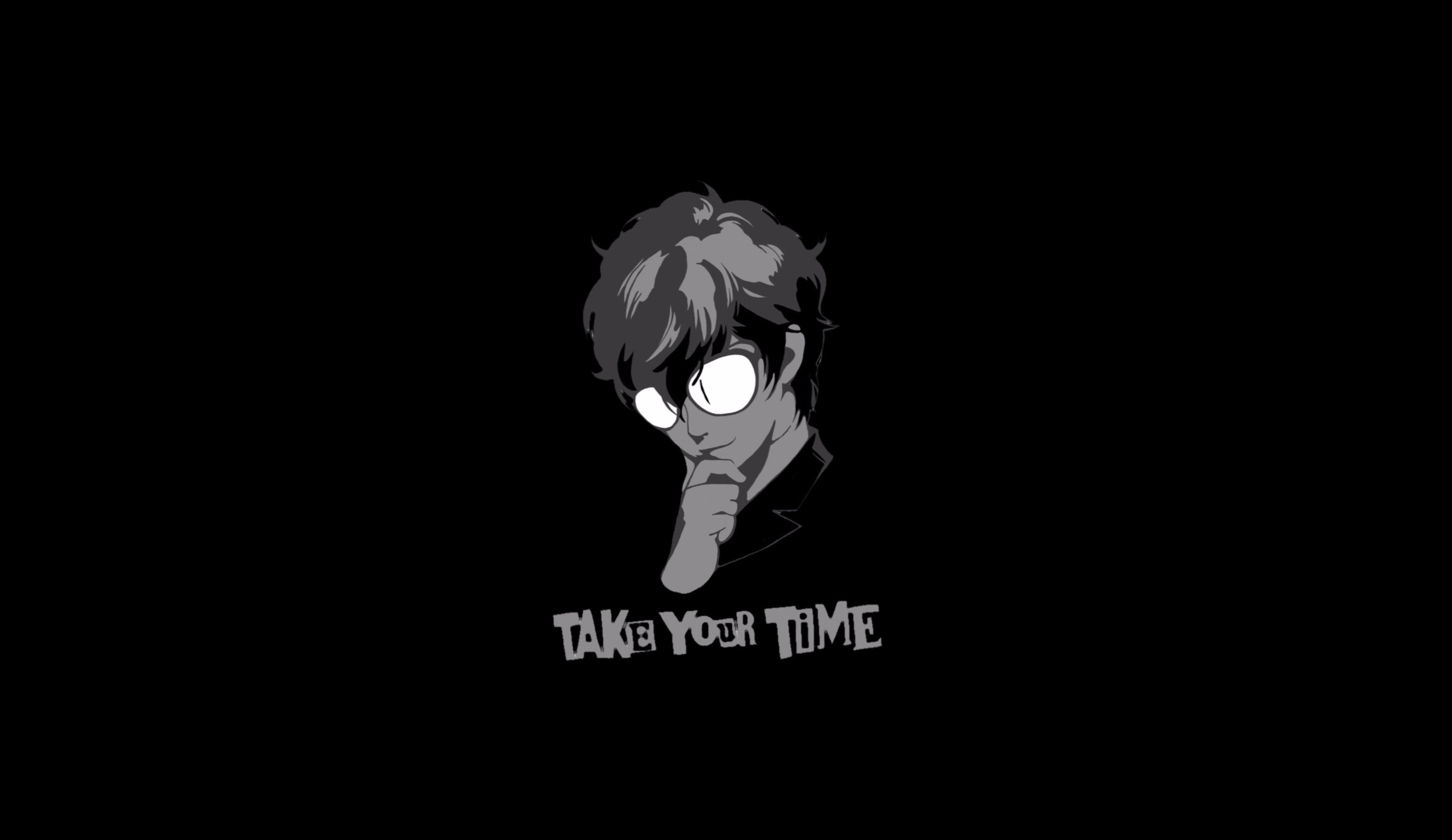 Take Your Time Desktop Wallpaper