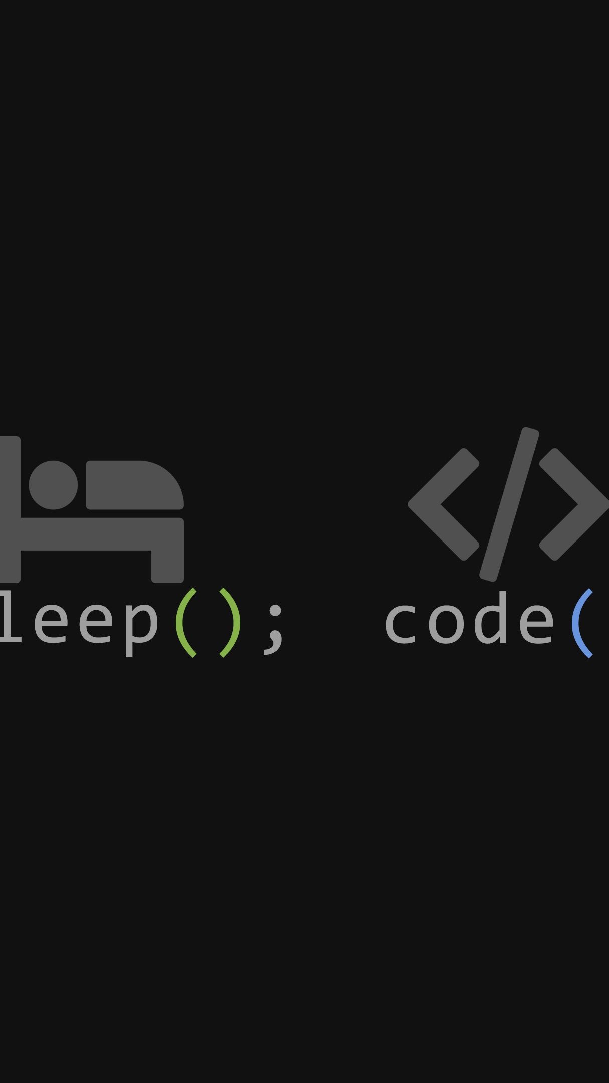 Eat; Sleep; Code; Repeat;