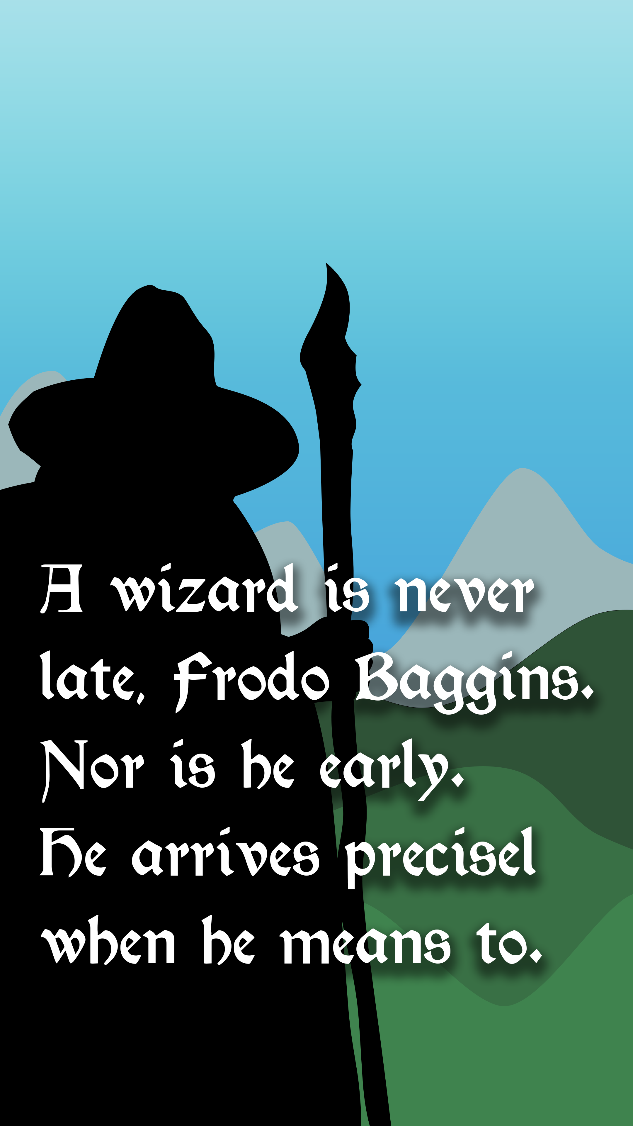 Phone wallpaper Gandalf quote