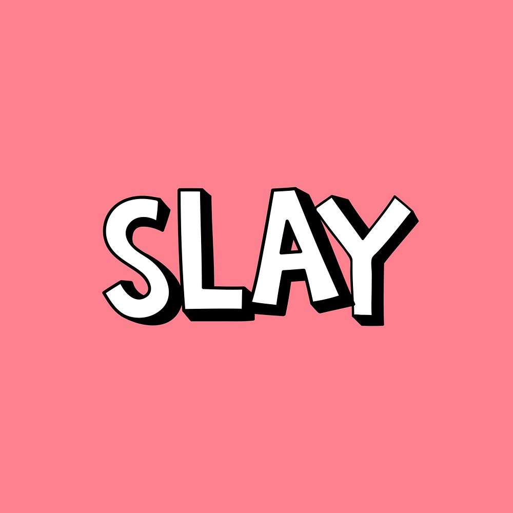 Slay Queen Image. Free Photo, PNG