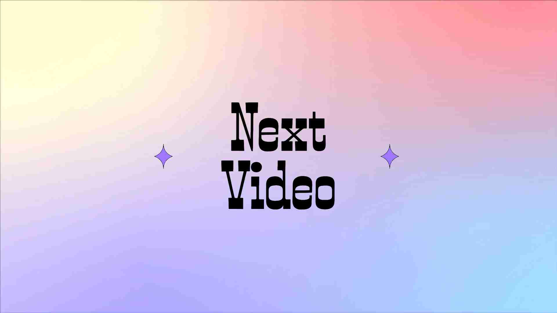 Next Video Gradient Pop Outro Youtube