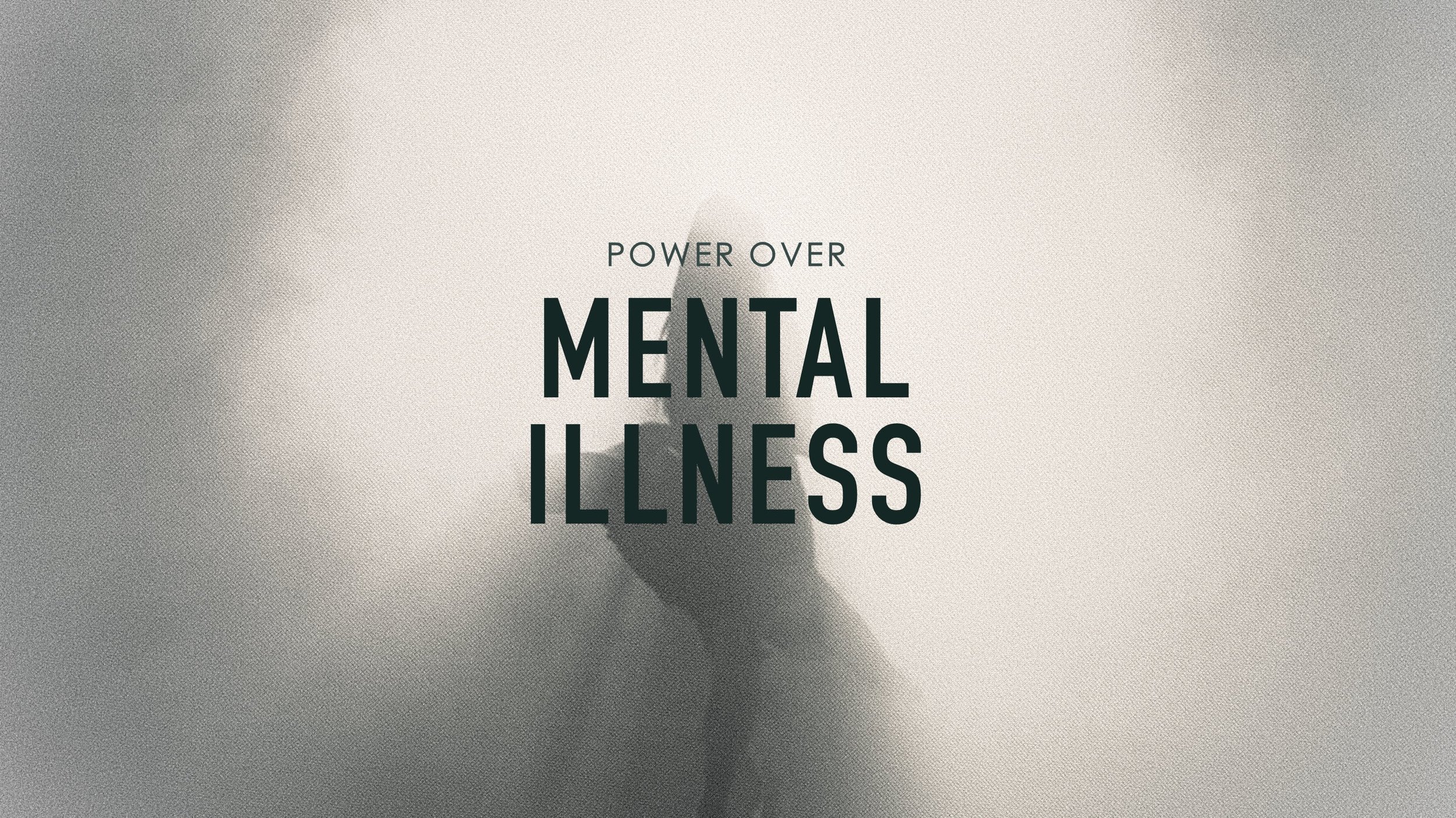 Power Over Mental Illness” Spoken Word
