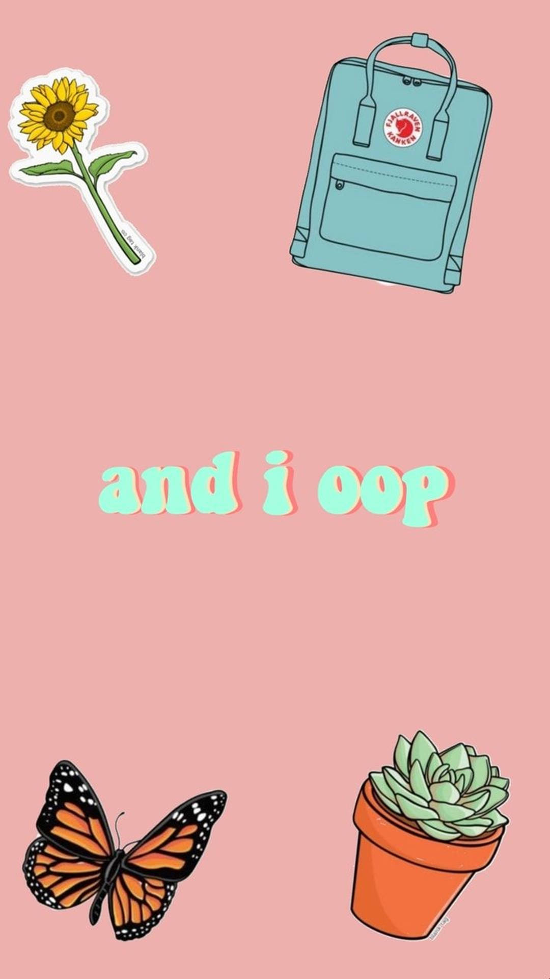 Oop Girly Aesthetic VSCO Wallpaper
