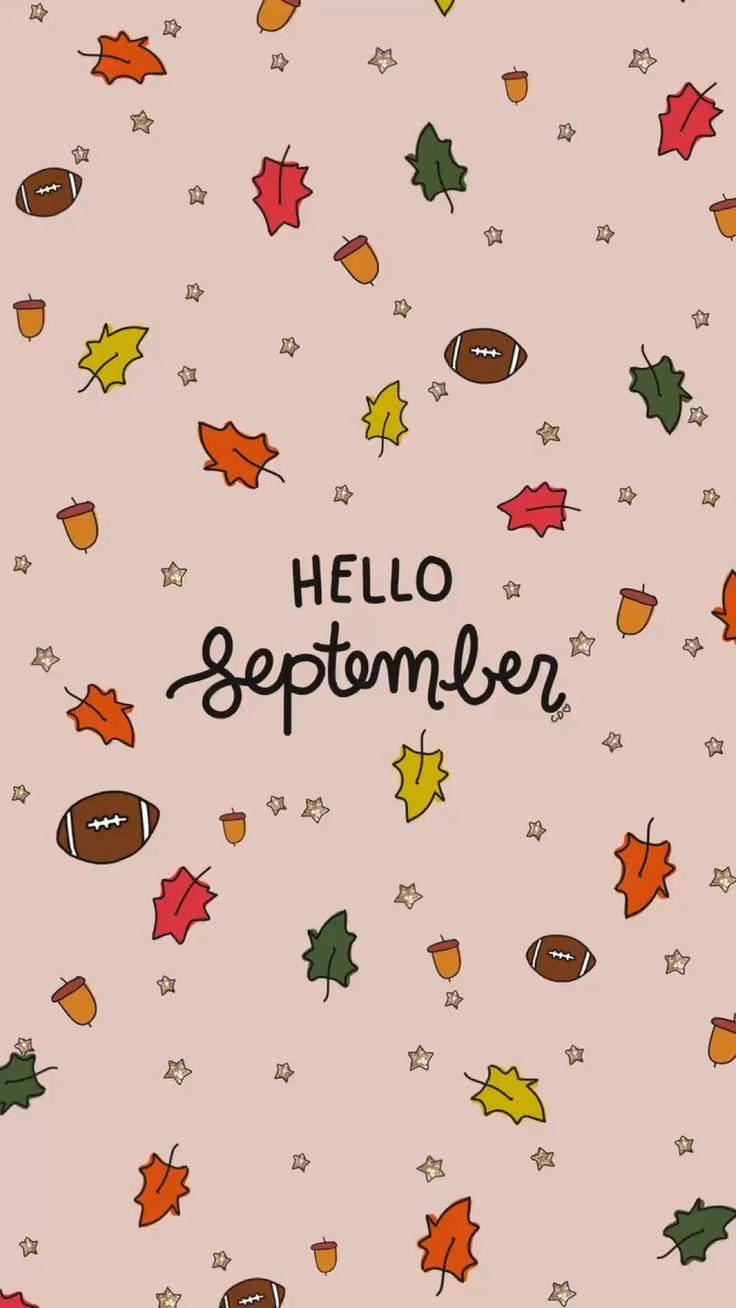 H E L L O September