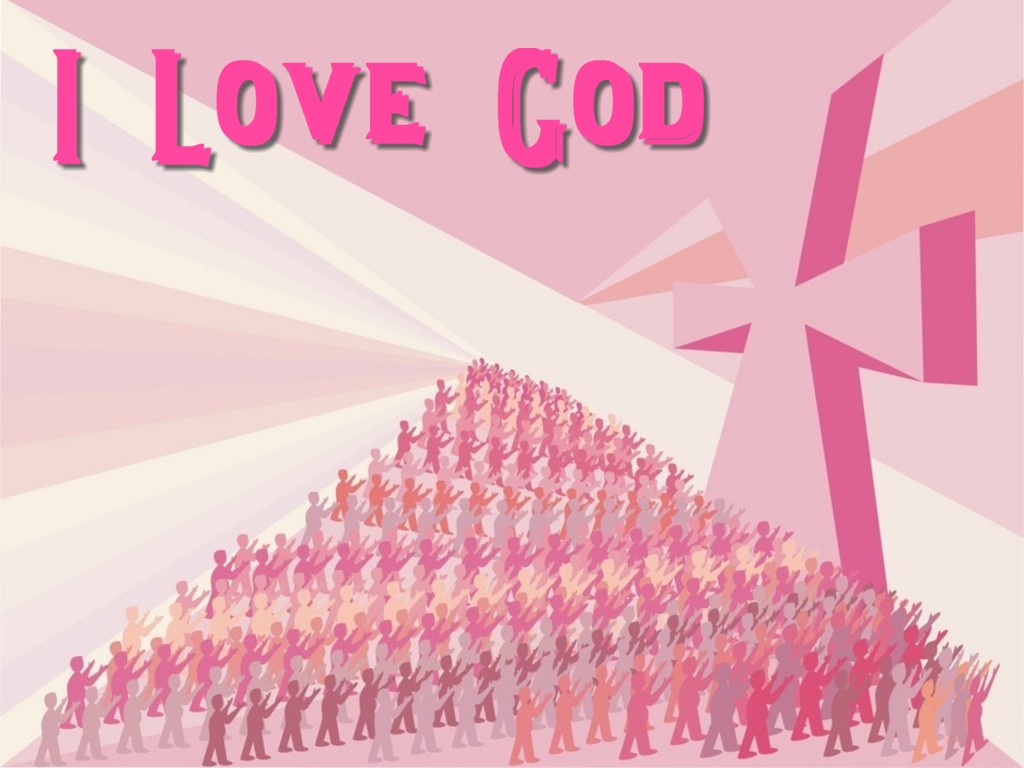 I Love God Wallpaper